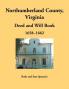 Northumberland County Virginia Deed and Will Book Abstracts 1658-1662