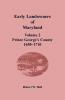 Early Landowners of Maryland Volume 2