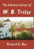 The Literary Career of W. B. Trites