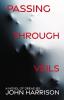 Passing Through Veils