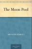 The Moon Pool