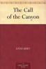 The Call of the Canyon with Original Foreword by Jeffrey J. Mariotte