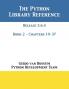 The Python Library Reference: Release 3.6.4 - Book 2 of 2