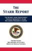 The Starr Report: Referral from Independent Counsel Kenneth W. Starr Regarding President Clinton