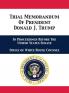 Trial Memorandum Of President Donald J. Trump: In Proceedings Before The United States Senate