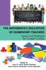 The Mathematics Education of Elementary Teachers