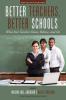 Better Teachers Better Schools