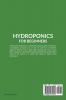 Hydroponics For Beginners: Essential Hydroponic Gardening Guide