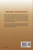 Pressure Cooker Recipes: Pressure Cooker Cookbook of Delicious Fast Healthy and Easy Recipes