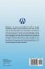 Wordpress For Beginners: How to Create and Set Up Your Own Website or Blog Using Wordpress