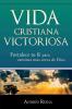 Vida Cristiana Victoriosa