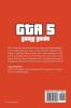 GTA 5 Game Guide: Grand Theft Auto Tricks Strategies Cheats Tips and Secrets