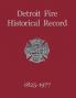 Detroit Fire Historical Record 1825-1977
