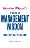 Winning Wizard's Words of Management Wisdom - Book 2