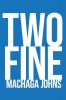 Two Fine