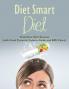 Diet Smart Diet: Track Your Diet Success (with Food Pyramid Calorie Guide and BMI Chart)