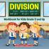 Division Workbook for Kids Grade 3 and Up