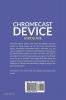 Chromecast Device User Guide: Chromecast TV Device Setup and User Manual