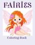 Fairies: Coloring Book