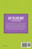 Eat to Live Diet For Beginners: Fast and Healthy Weight Loss Program to Lose Body Fat Get Flat Belly and Slim Body Lower Blood Pressure