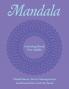 Mandala Coloring Book For Adults: Mindfulness Stress Management and Inspiration Activity Book