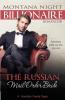 Billionaire Romance: The Russian Mail Order Bride
