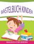 Livre a Colorier Pour Enfants Sur La Saint-Valentin (French Edition)