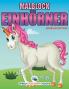 Malblock Einhörner (German Edition)