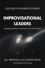 Improvisational Leaders