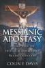 The Messianic Apostasy