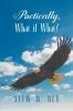 Poetically What if What?