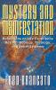 Mystery and Manifestation