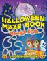 Halloween Maze Book: Mazes Kids