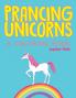 Prancing Unicorns (A Coloring Book)