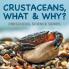 Crustaceans What & Why?