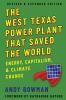 West Texas Power Plant That Saved the World