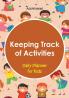 Keeping Track of Activities
