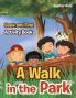 A Walk in the Park: Seek and Find Activity Book