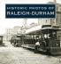 Historic Photos of Raleigh-Durham