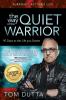 The Way of the Quiet Warrior