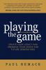 Playing the Game