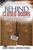 Behind Closed Doors