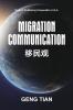 Migration Communication