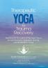 Therapeutic Yoga for Trauma Recovery