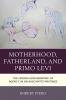 Motherhood Fatherland and Primo Levi