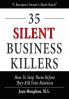 35 Silent Business Killers: How to Stop Them Before They Kill Your Business