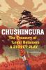 Chushingura: The Treasury of Loyal Retainers a Puppet Play