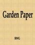 Garden Paper: 50 Pages 8.5 X 11