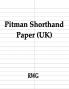 Pitman Shorthand Paper (UK): 150 Pages 8.5 X 11