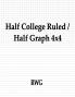 Half College Ruled / Half Graph 4x4: 100 Pages 8.5 X 11